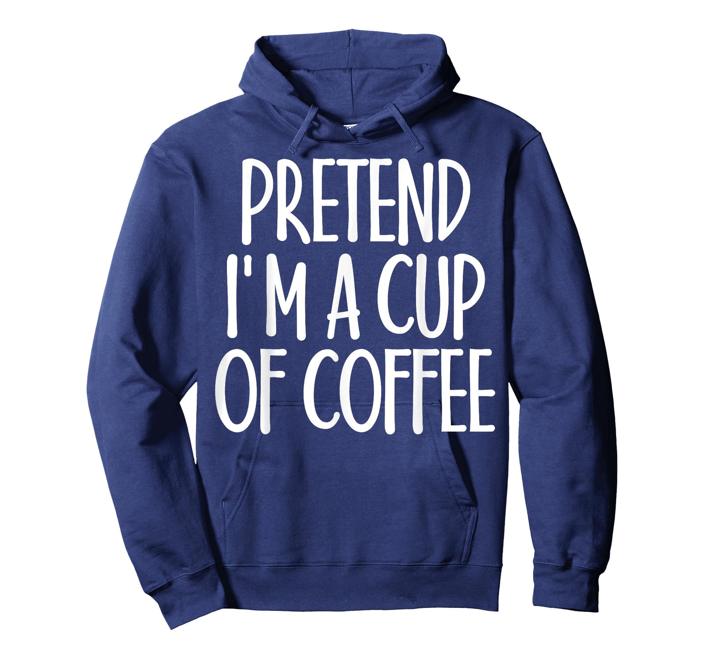 Easy Pretend I'm Cup of Coffee Costume Gift for Halloween T-Shirt