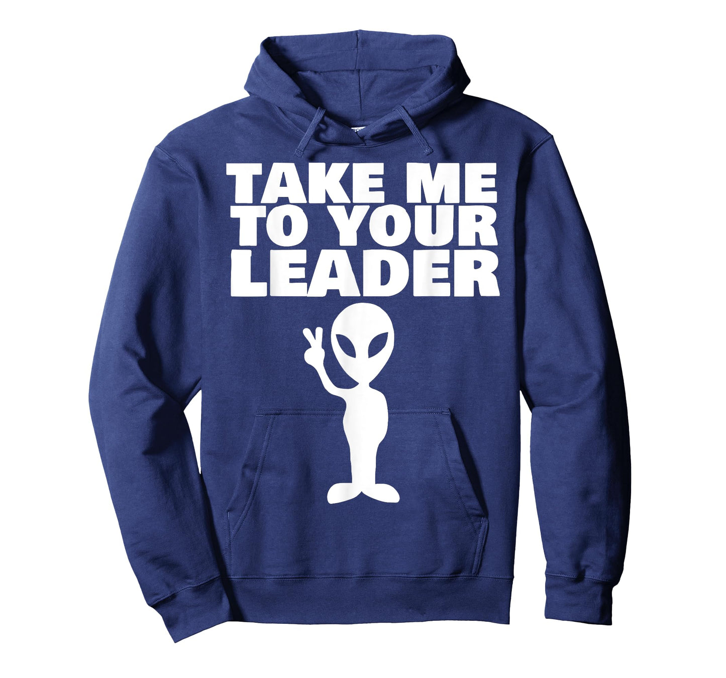 Take me to your leader T-Shirt