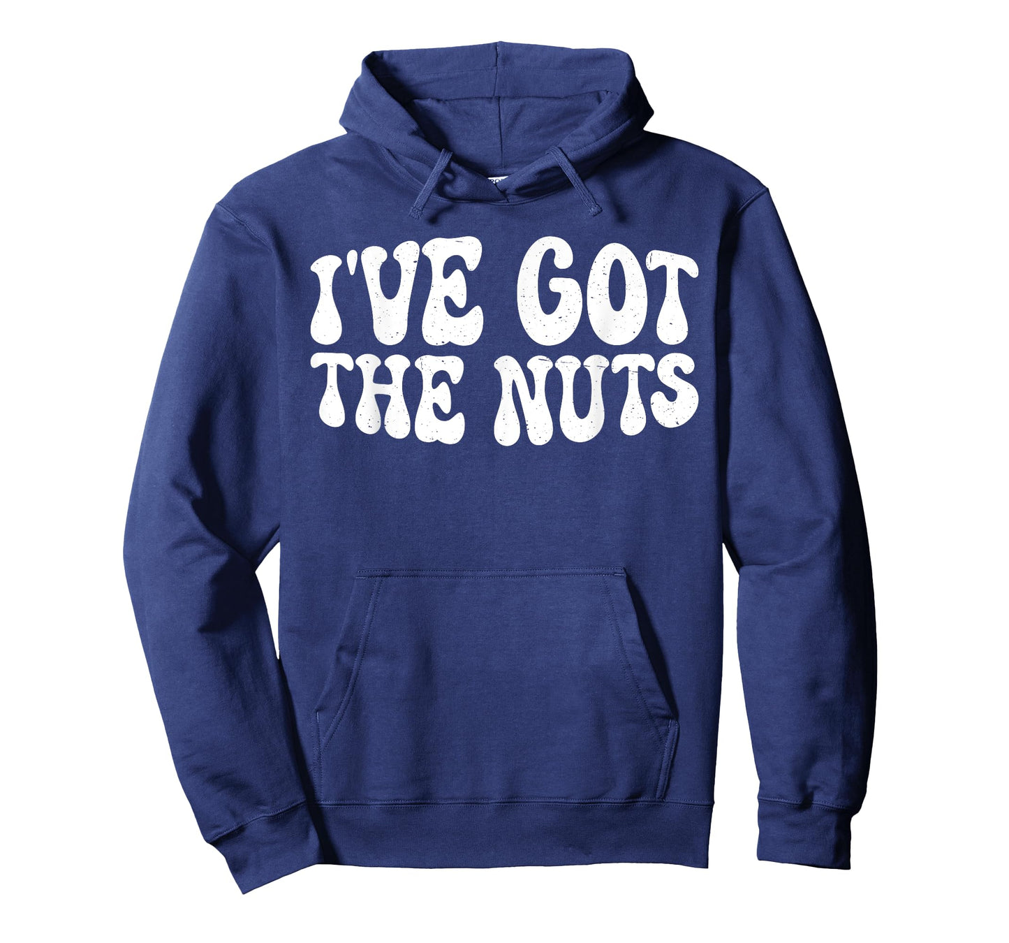 I've Got The Nuts --- T-Shirt