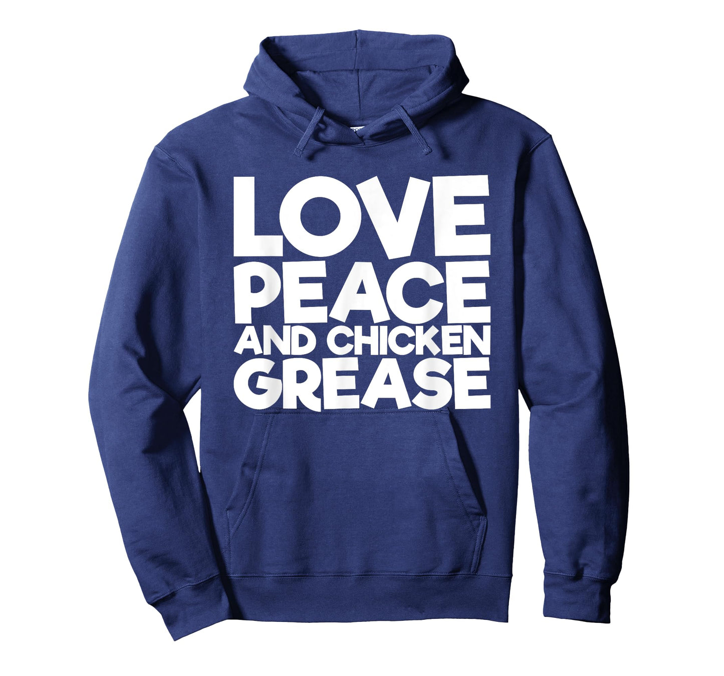 Love Peace and Chicken Fat T-Shirt