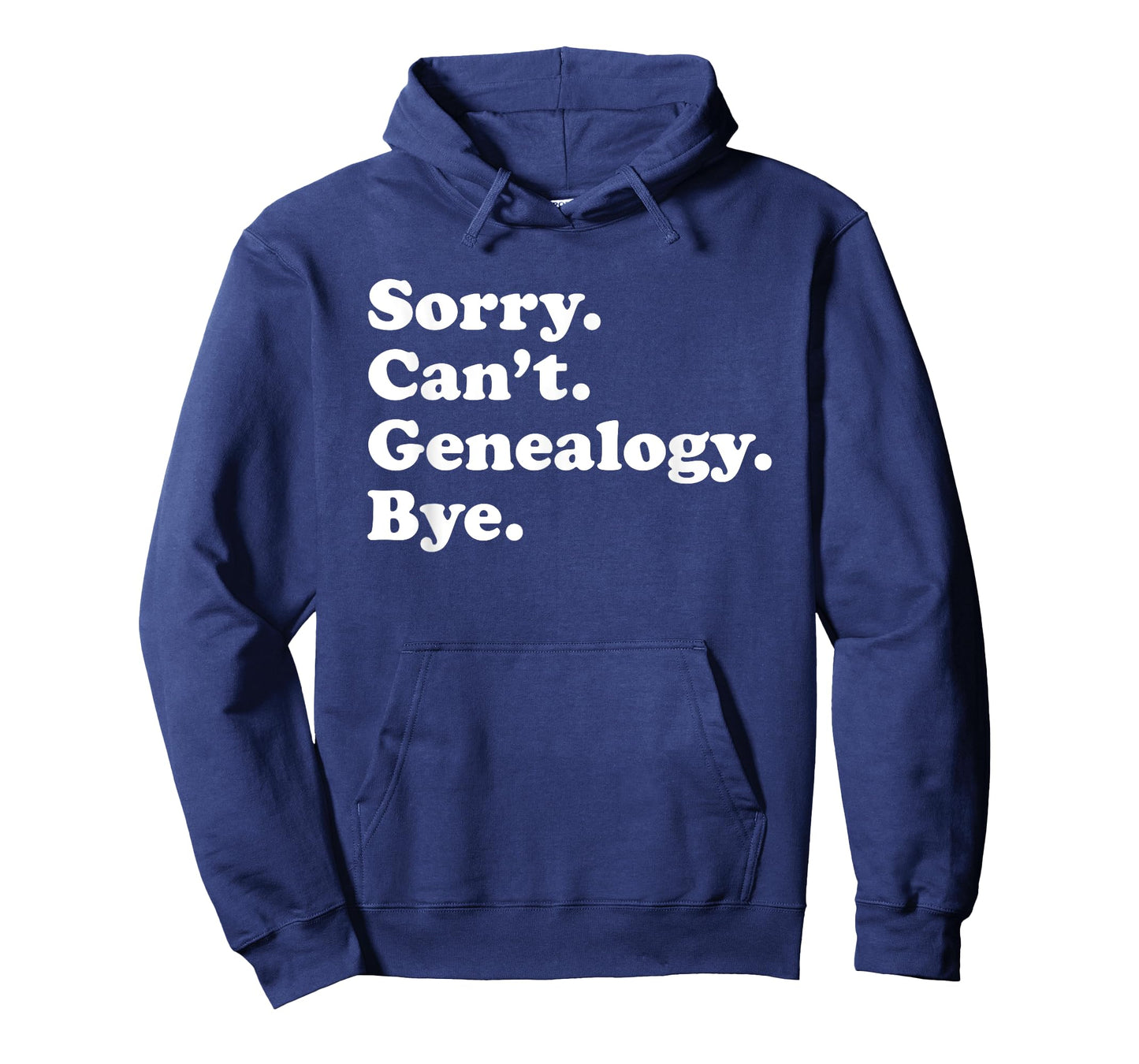 Funny Genealogy Gift for Men Women Boys or Girls T-Shirt