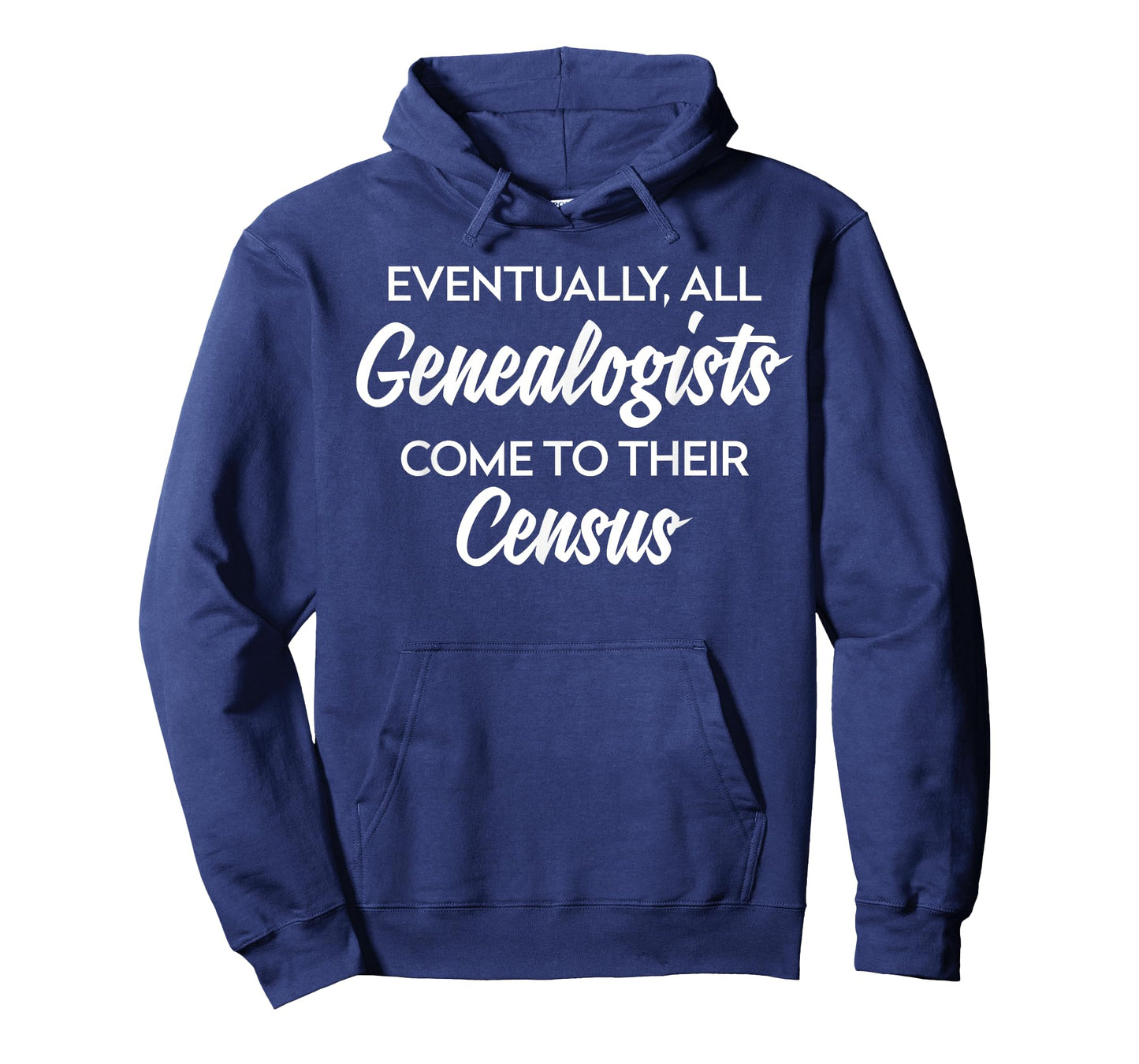 Genealogy Gift All Genealogists Come to Their Census Pun T-Shirt