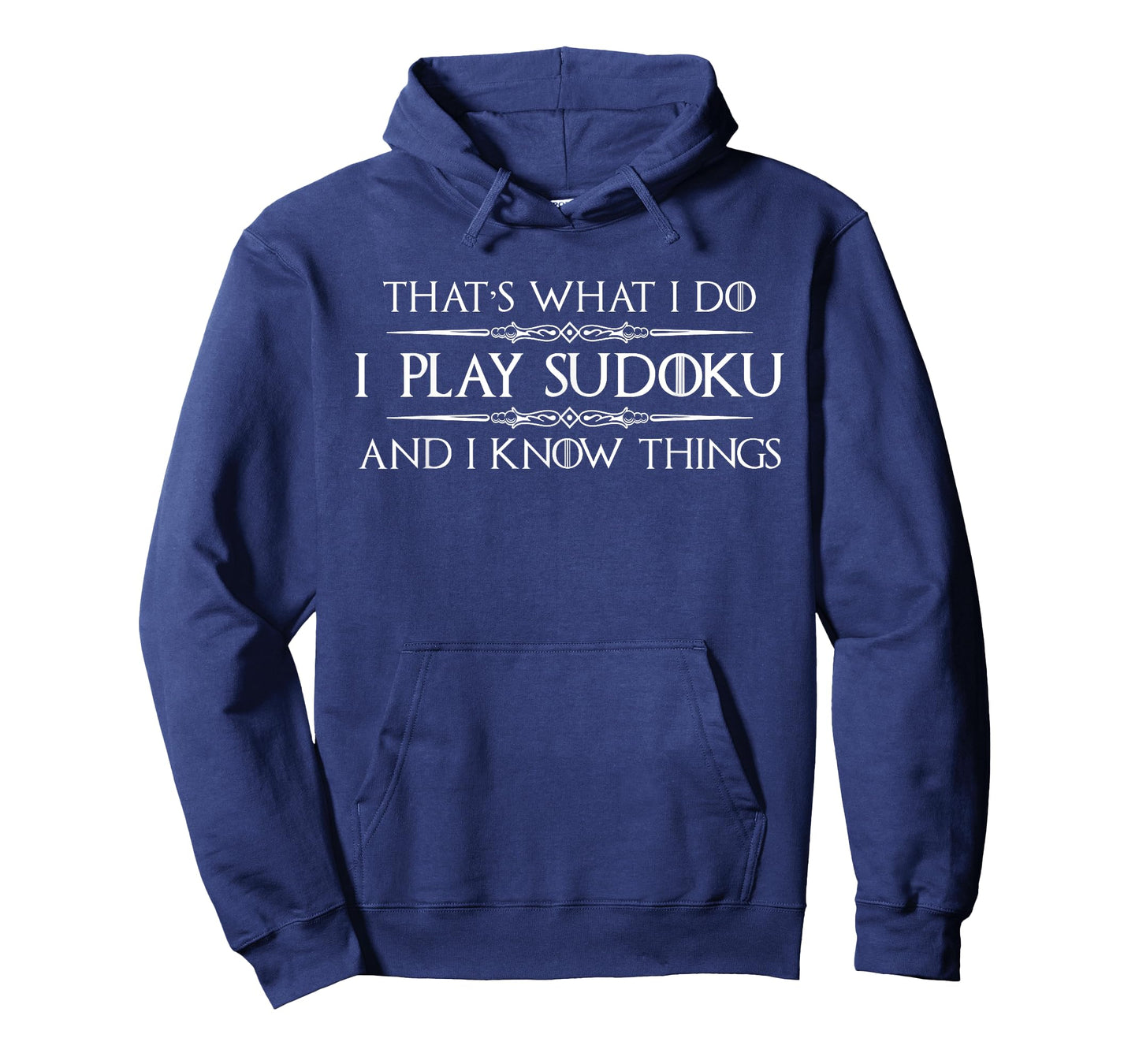 Sudoku Puzzle Gifts - I Play Sudoku & I Know Things Funny T-Shirt