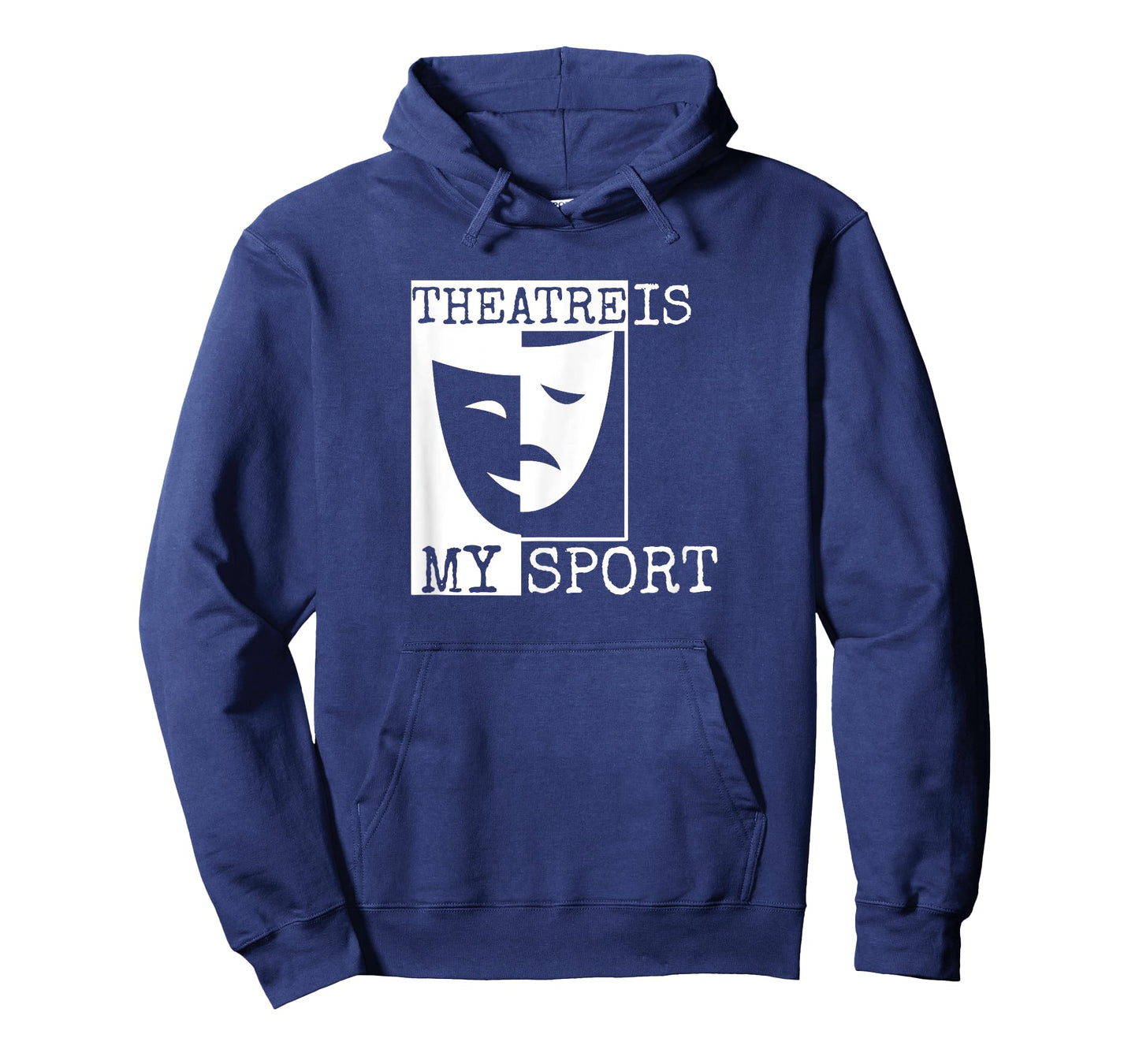 Theatre Is My Sport - Theatre T-shirt T-Shirt