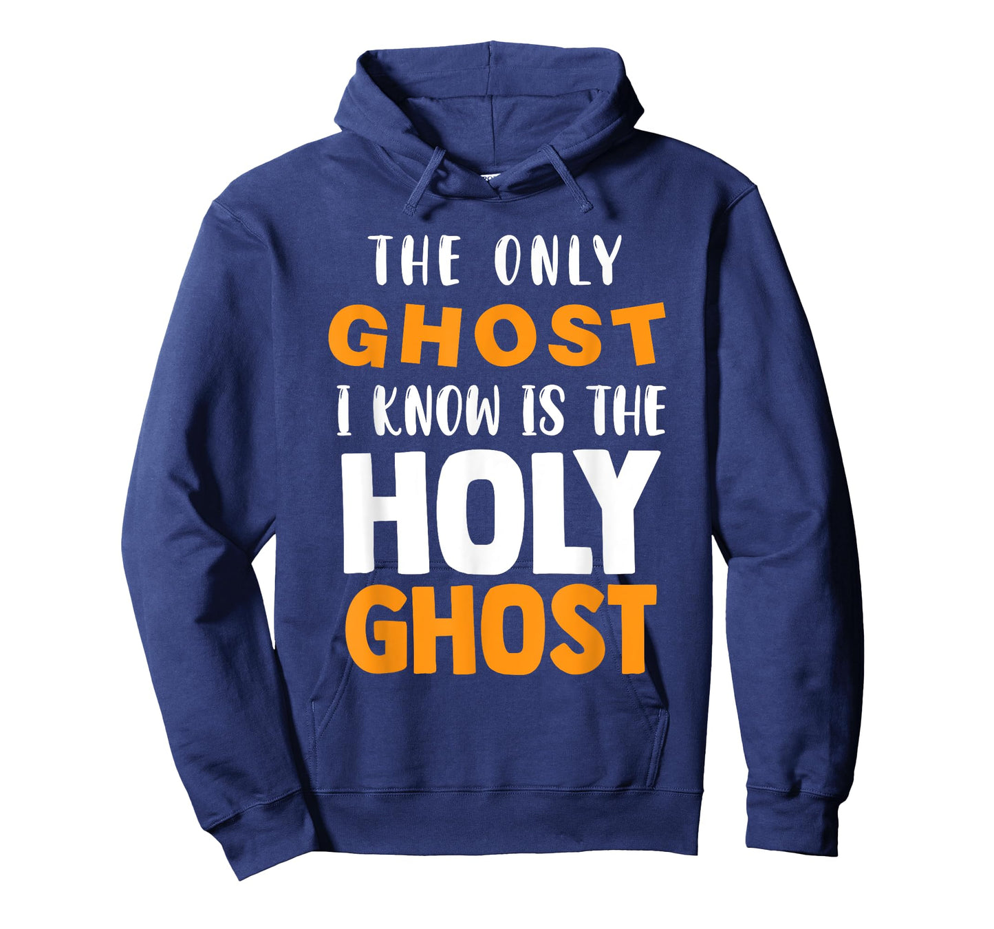 The Only Ghost I Know Is The Holy Ghost Halloween Christian T-Shirt