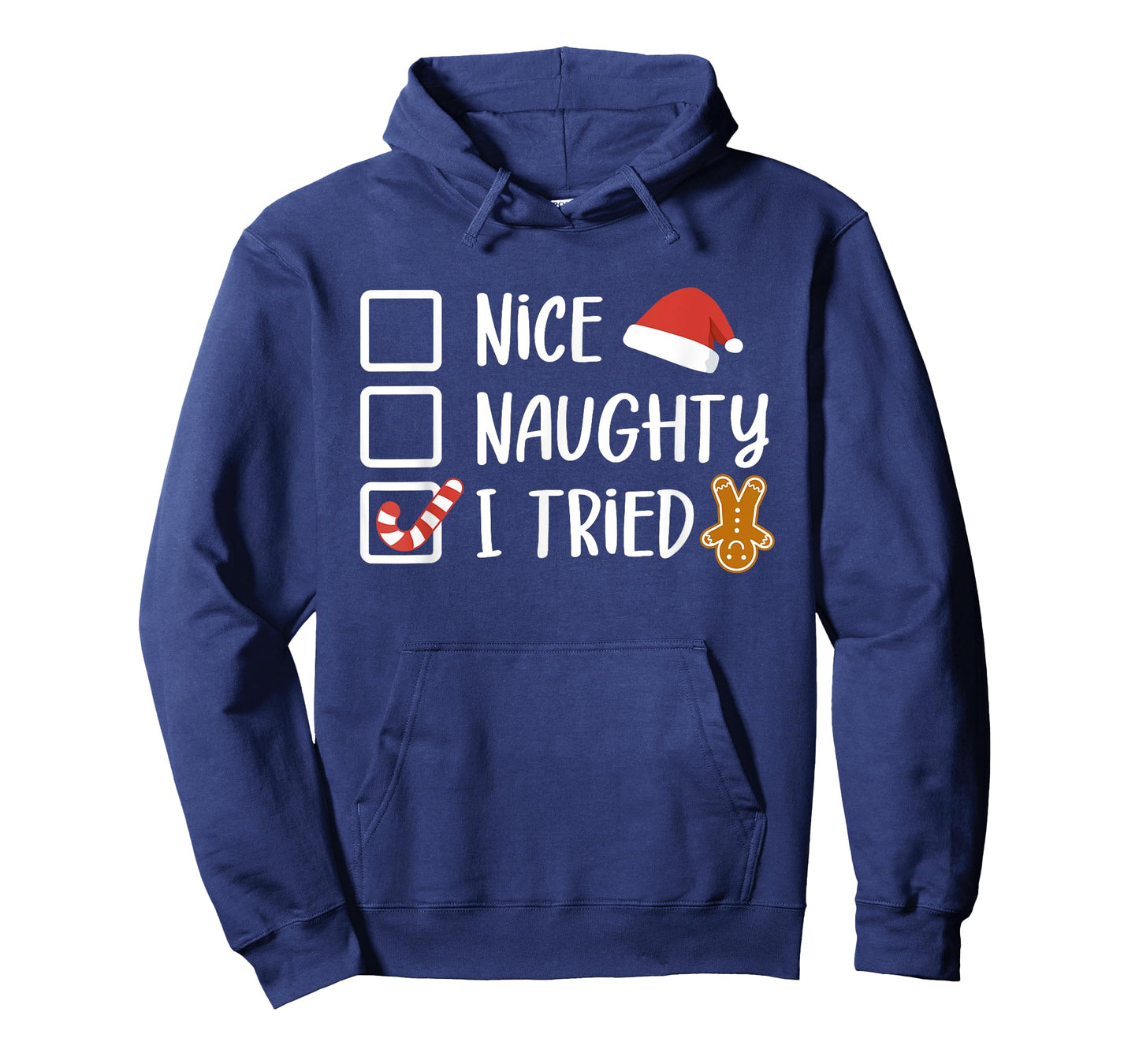 Nice Naughty I Tried Santa's Naughty List Funny Christmas T-Shirt