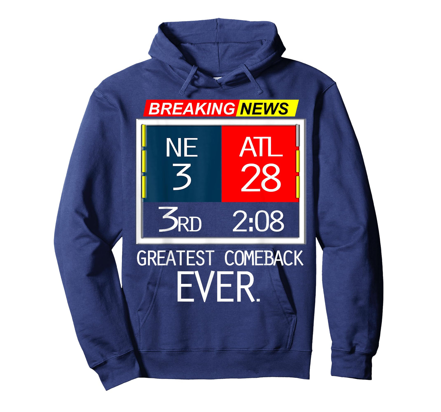 NE 3 ATL 28 Final T-Shirt Greatest Comeback Ever Apparel