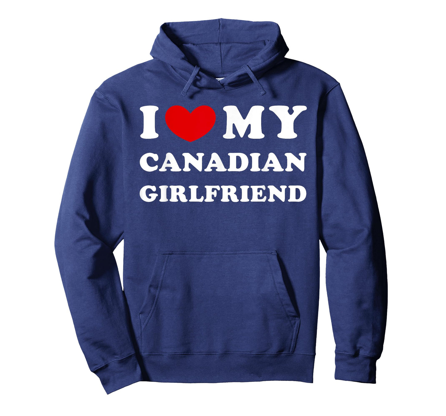 I Love My Canadian Girlfriend I Heart My Canadian Girlfriend T-Shirt