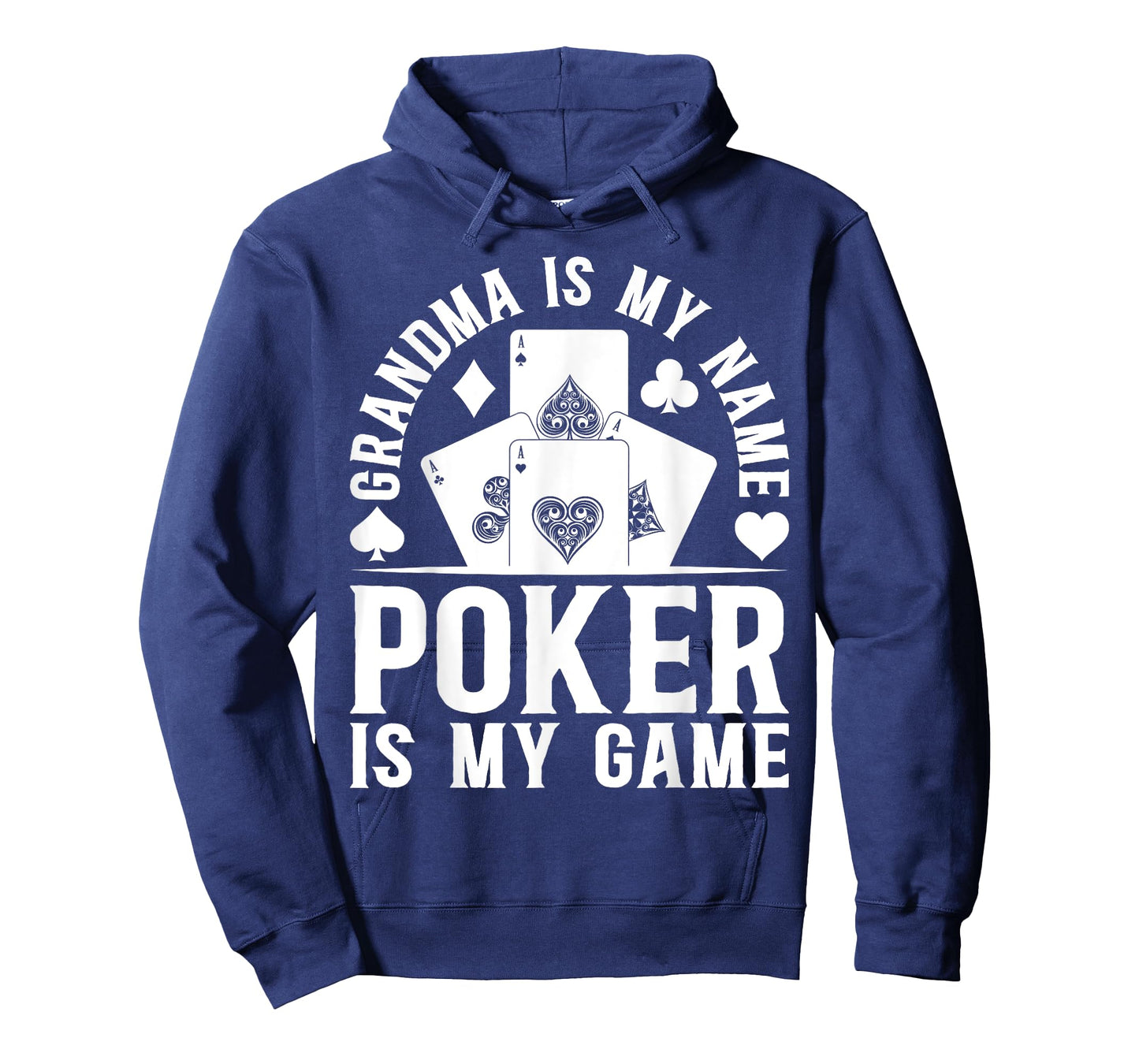 Poker Player Grandma Is My Name Poker Is My Game - Poker T-Shirt