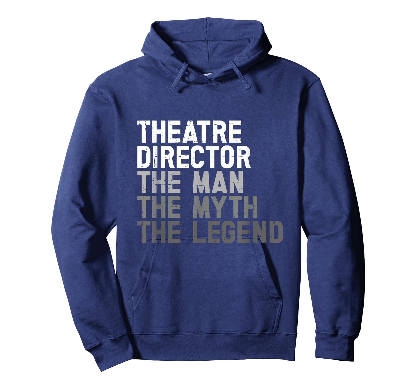 Theatre Director The Man Myth Legend Actor Musical Director T-Shirt