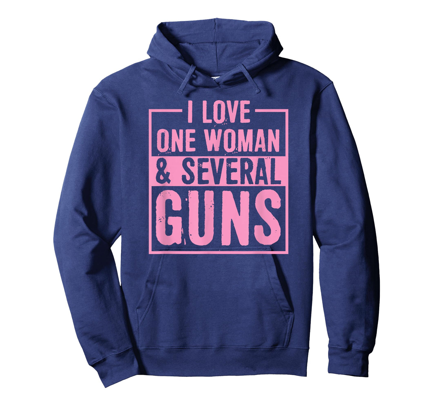 I Love One Woman And Several Guns 2A Pro Second Amendment T-Shirt