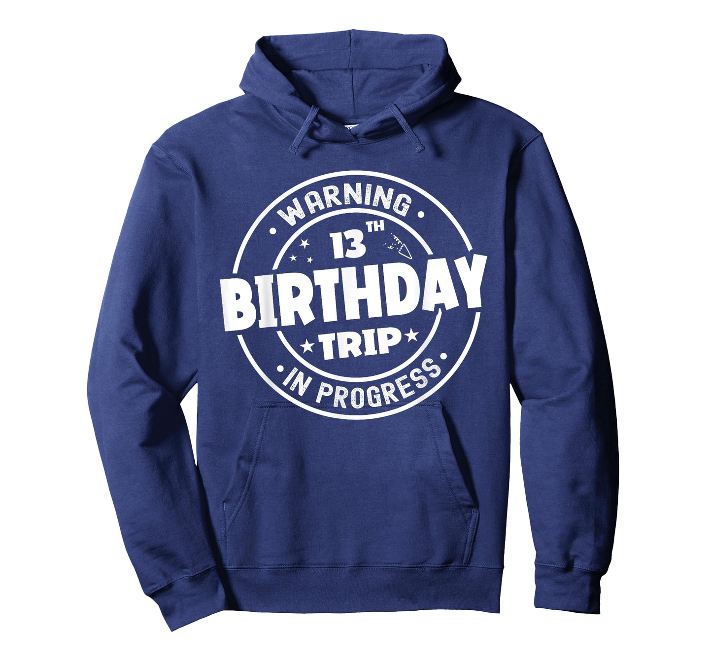 Funny 13 Years Old Warning 13th Birthday Trip In Progress T-Shirt