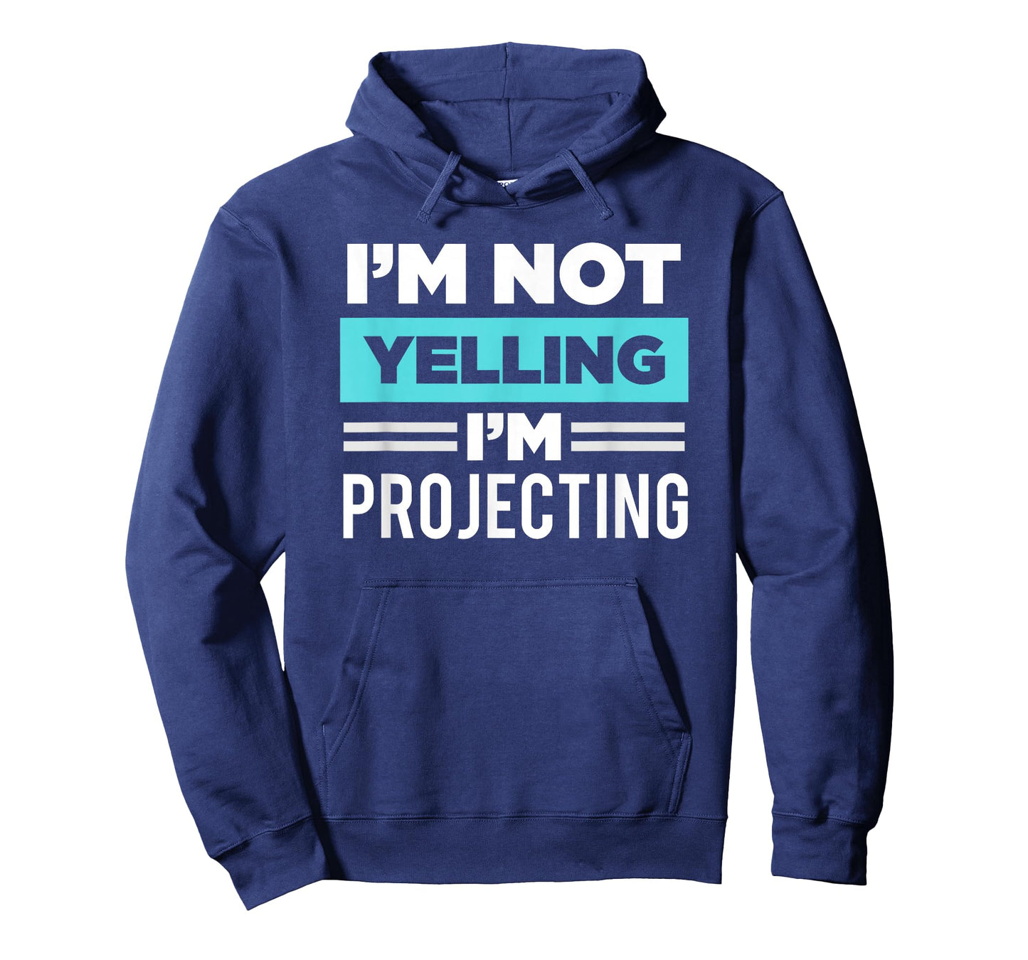 Actor I'm Not Yelling I'm Projecting Theatre Nerd Thespian T-Shirt