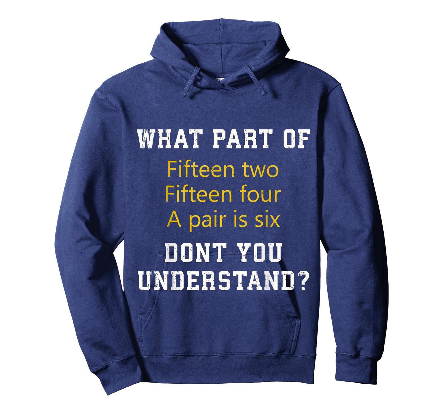 Fifteen Two Fifteen Four A pair is Six Funny Cribbage Game T-Shirt