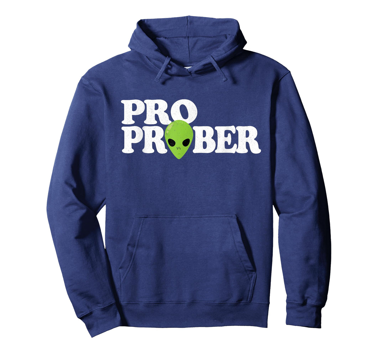 "Pro Prober" Funny Alien Probing Joke Green Alien T-Shirt