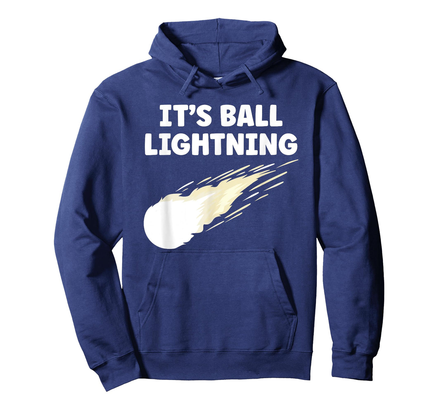 It's Ball Lightning Funny UFO and Paranormal Disbelievers T-Shirt