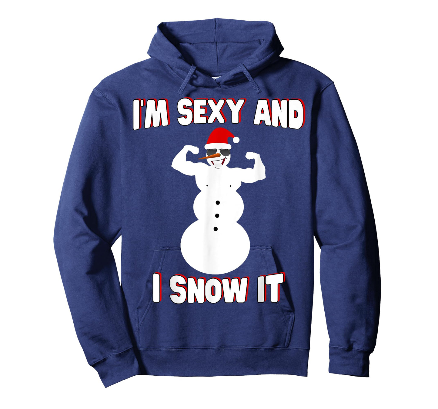 I'm Sexy And I Snow It Comedy Snowman Xmas T-Shirt Santa Hat