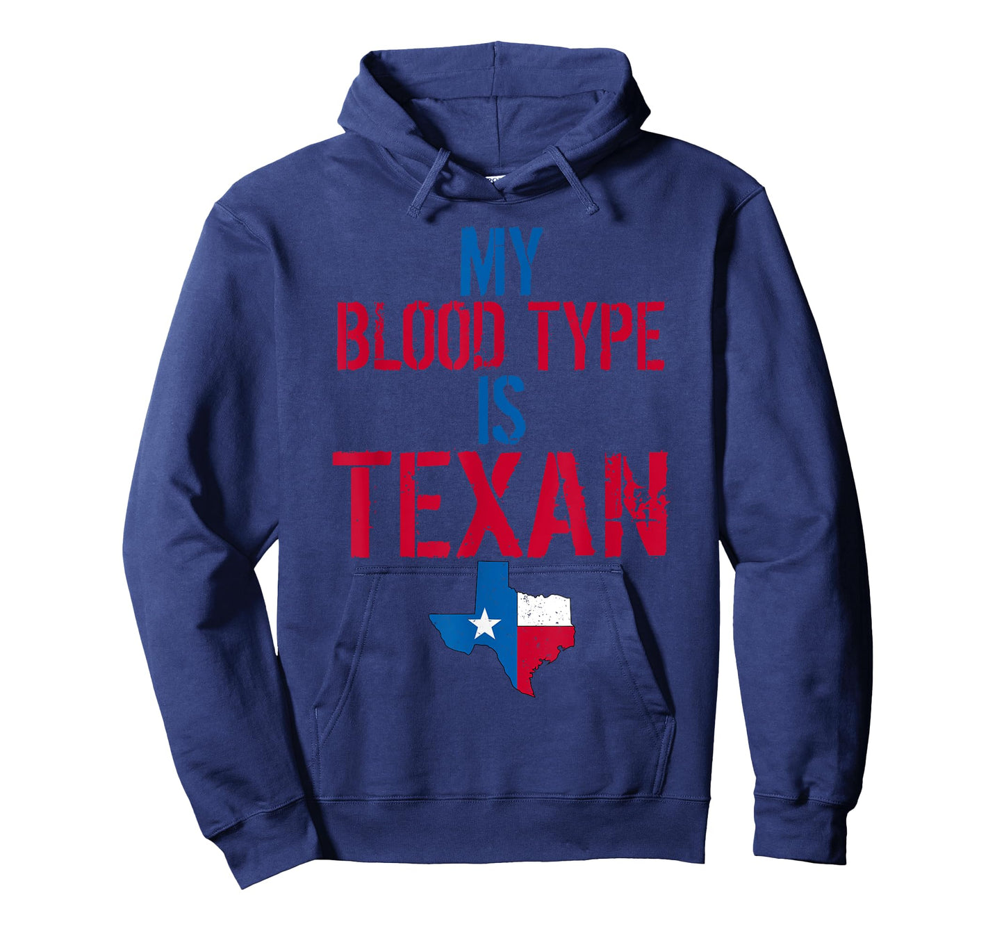 My Blood Type Is Texan T-Shirt I Funny Texas Phrase T-Shirt