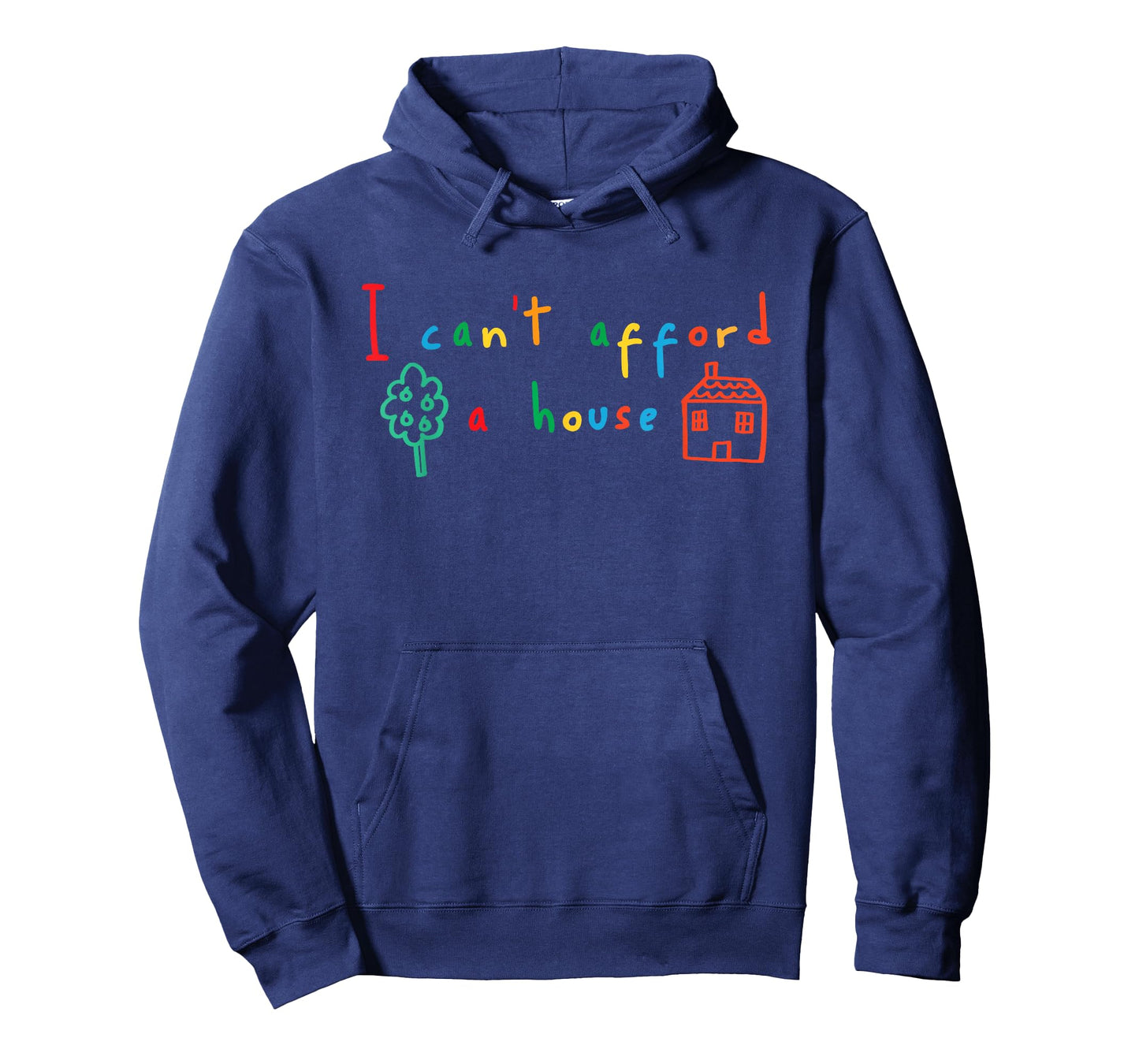 I Can't Afford a House Kidcore Clowncore Aesthetic T-Shirt