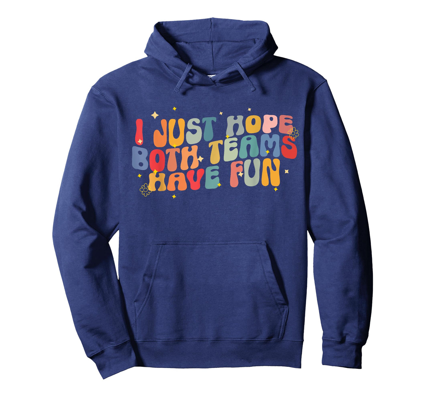 I Just Hope Both Teams Have Fun Groovy Game Day Football T-Shirt