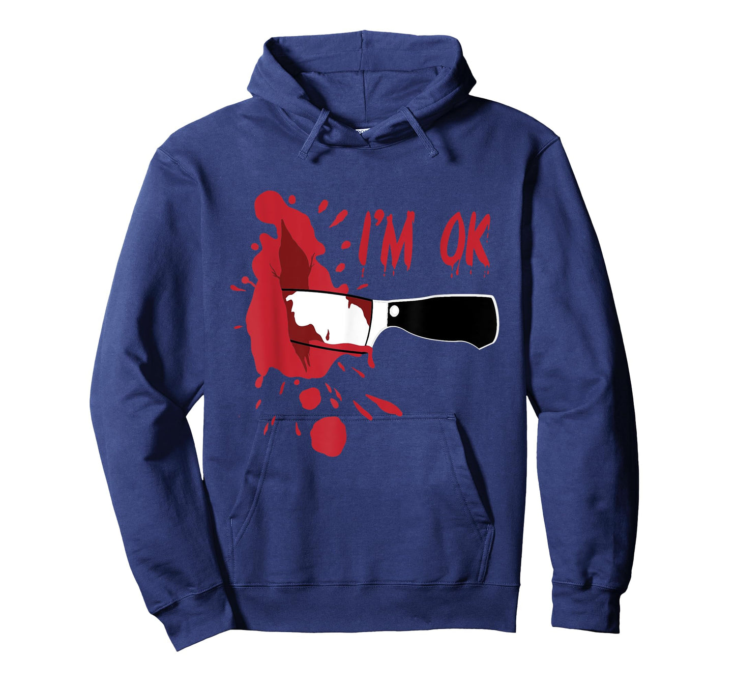 I'm OK Bloody Knife Stab Wound Blood Stains Funny Halloween T-Shirt