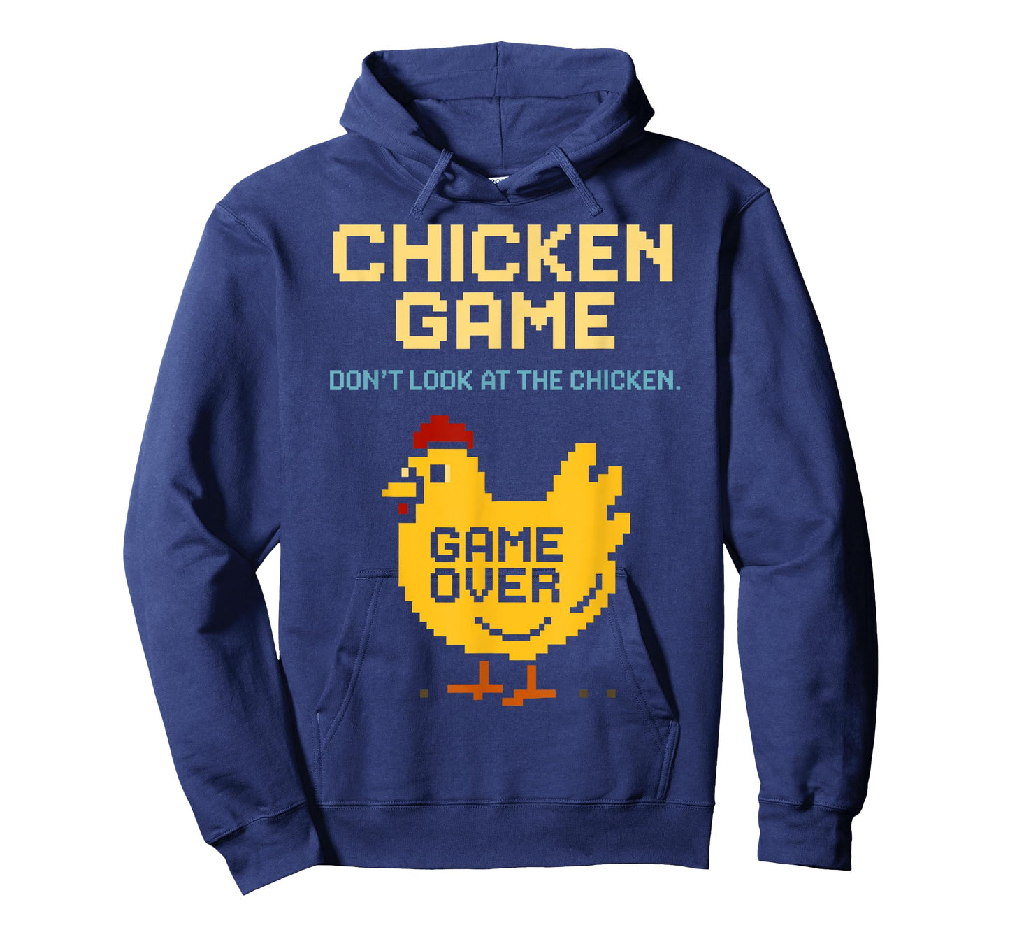 Chicken Game Don't Look At The Chicken Funny Chicken T-Shirt