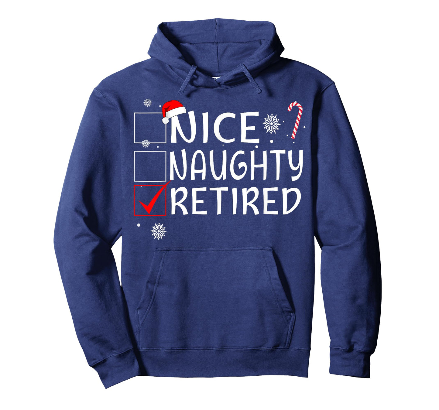 Nice Naughty Retired Funny Christmas List Family Pajama Xmas T-Shirt