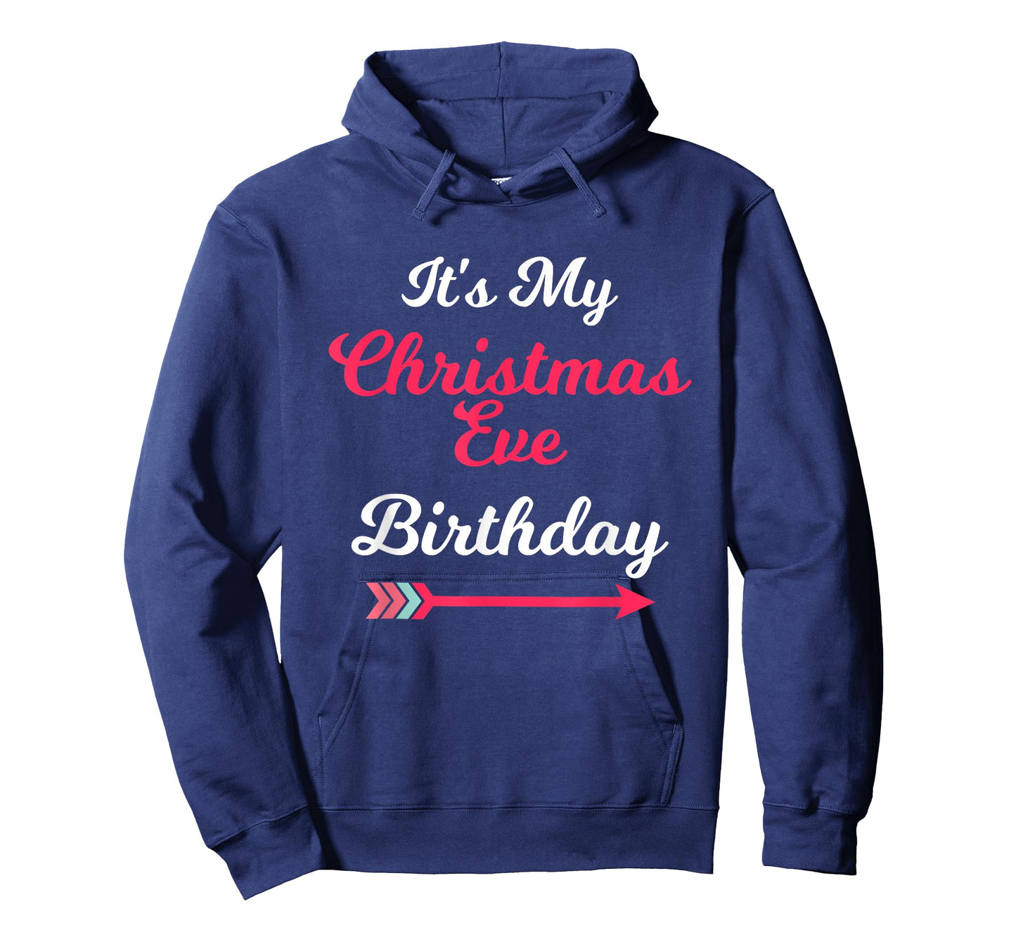 It's My Christmas Eve Birthday December 24th T-Shirt