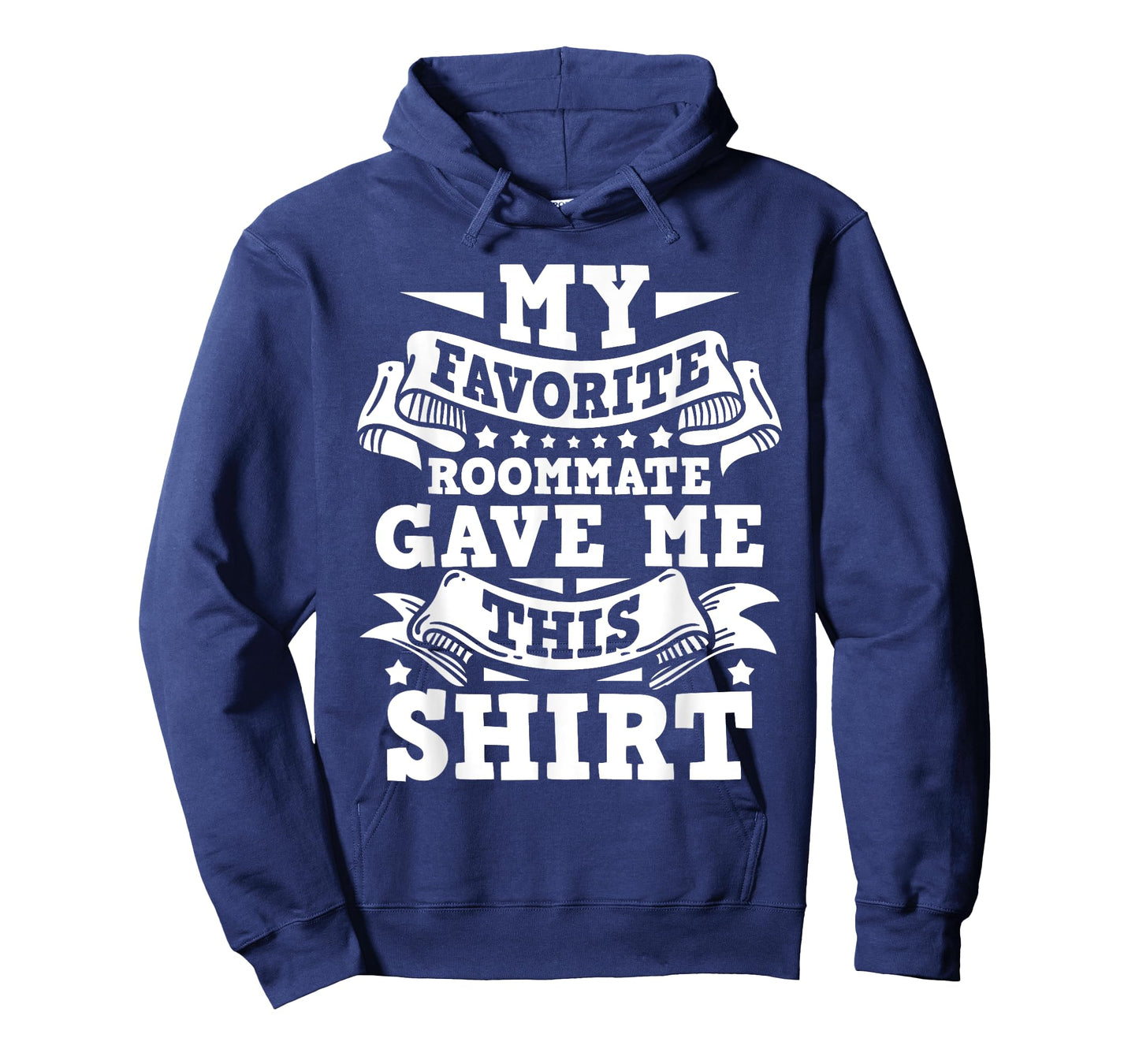 My Favorite Roommate - Bunkmate Flatmate Housemate Renter T-Shirt