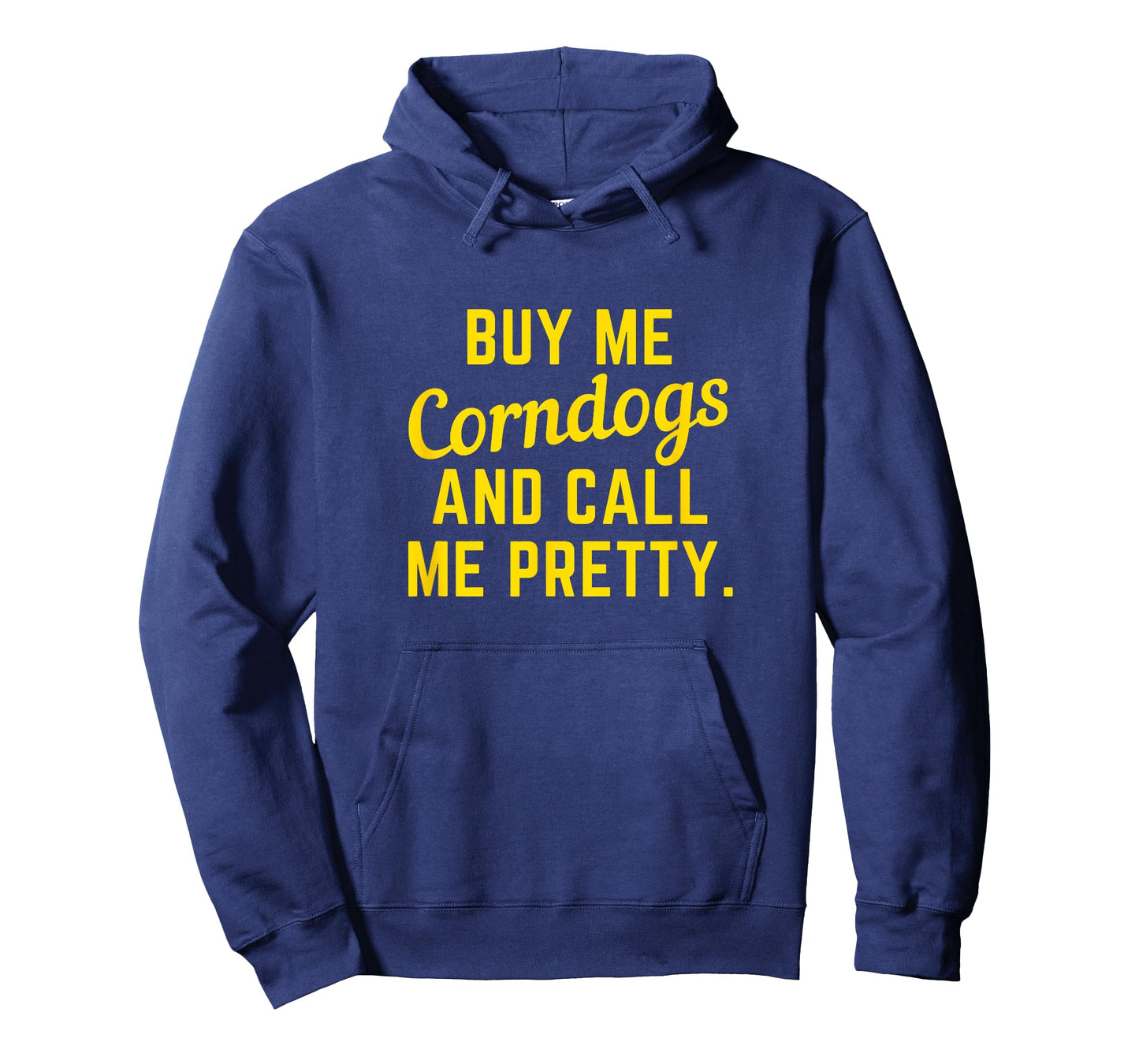 Buy Me Corndogs and Call Me Pretty. State Fair Texas Cowboy T-Shirt
