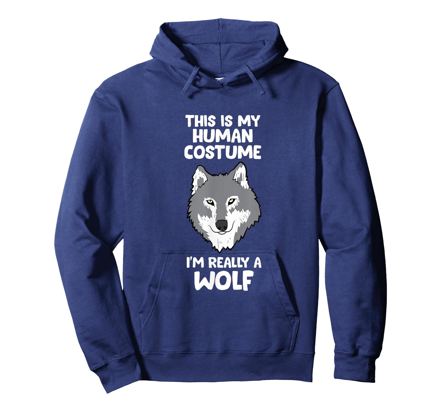 Wolves Gifts This Is My Human Costume I'm Really A Wolf T-Shirt