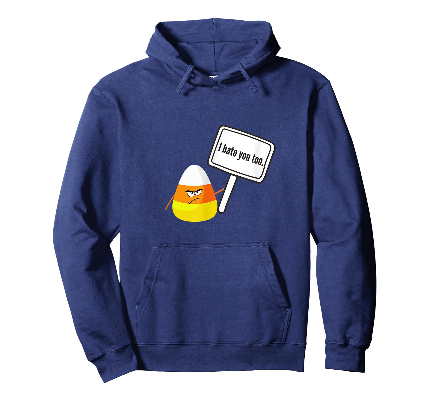 I Hate You Too Funny Halloween Candy Corn T-Shirt