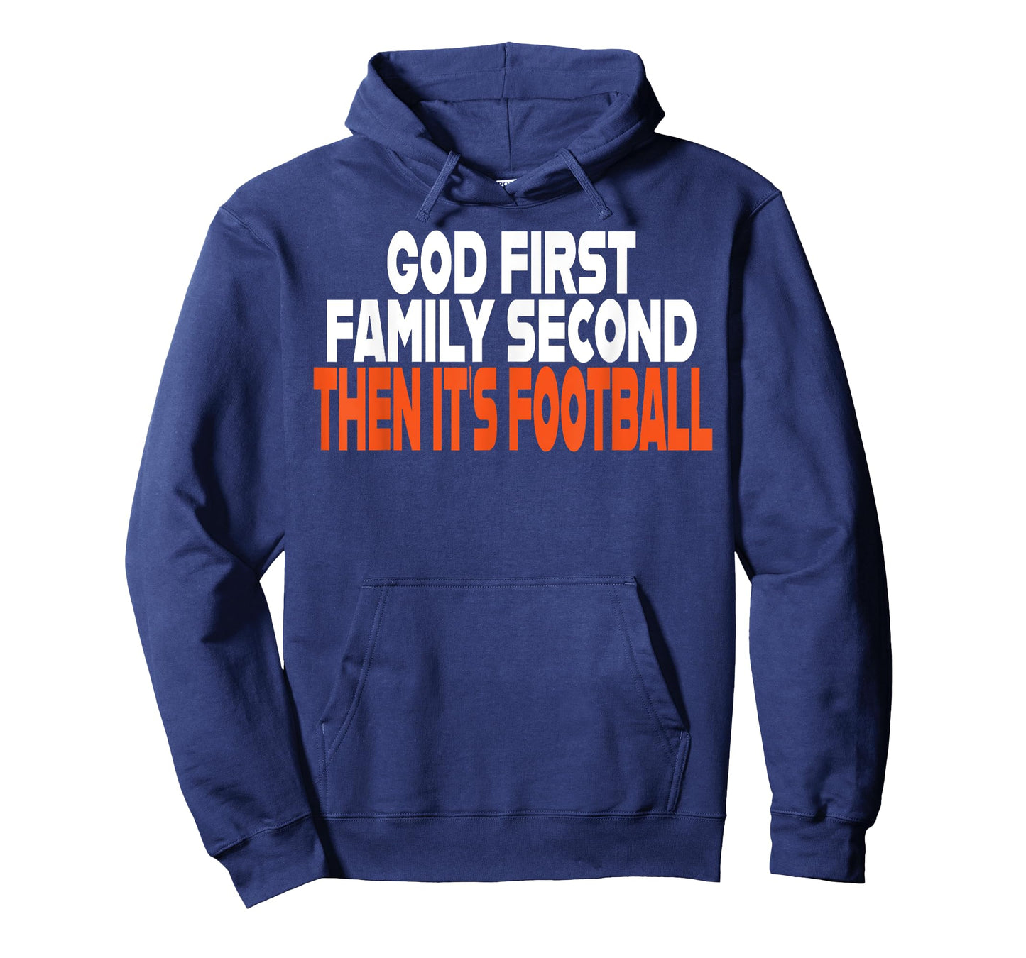 Funny God First Family Then It's Football Religious Gifts T-Shirt