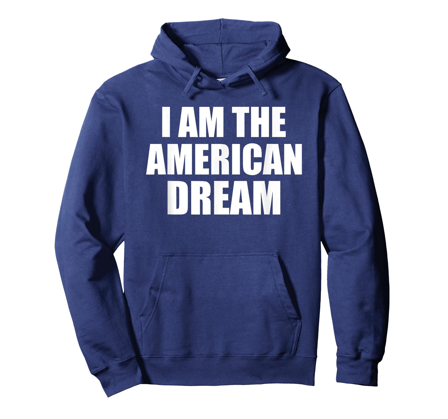 I Am The American Dream T Shirt T-Shirt