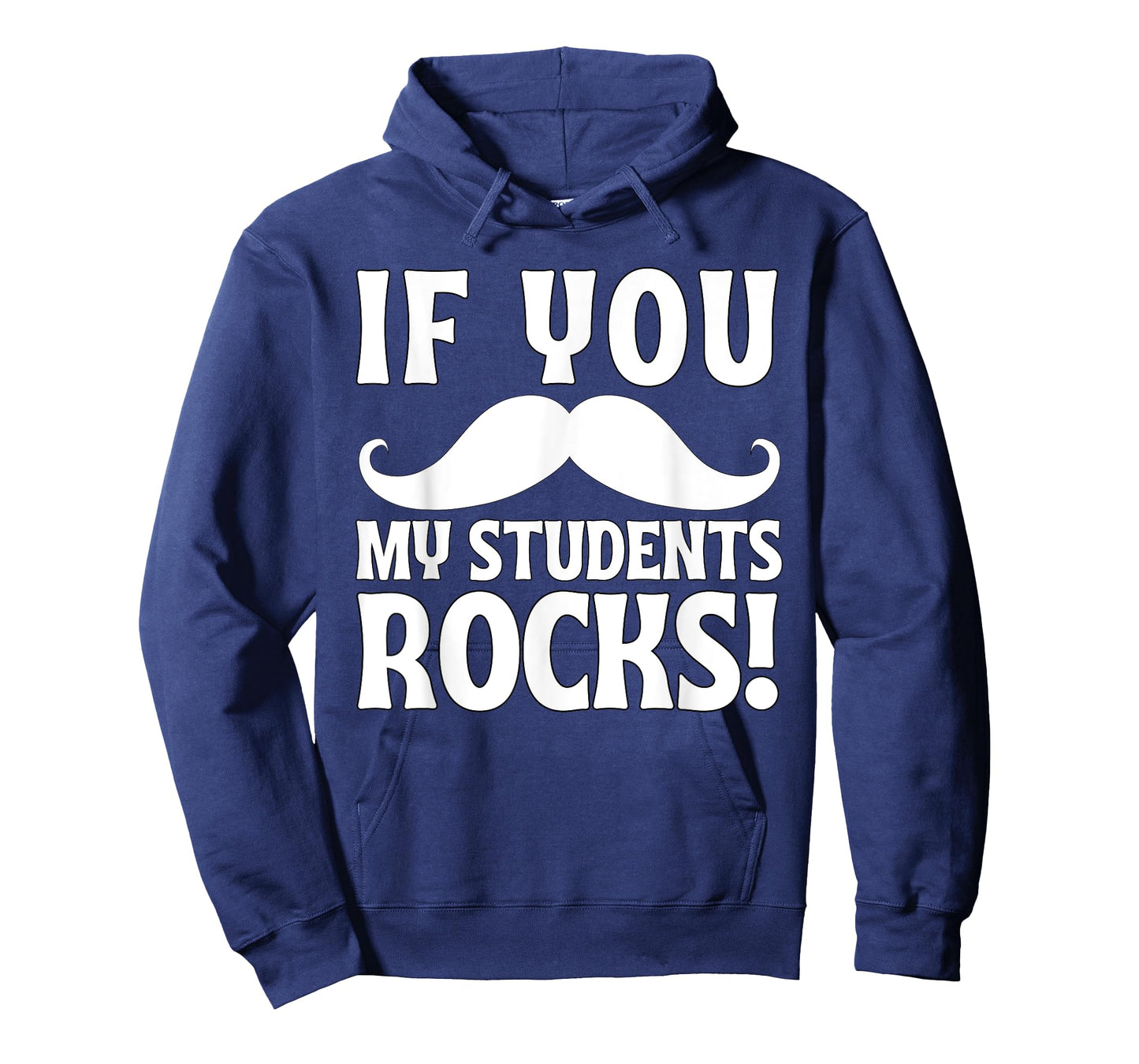 If You Mustache My Students Rock Funny Teacher Mustache T-Shirt