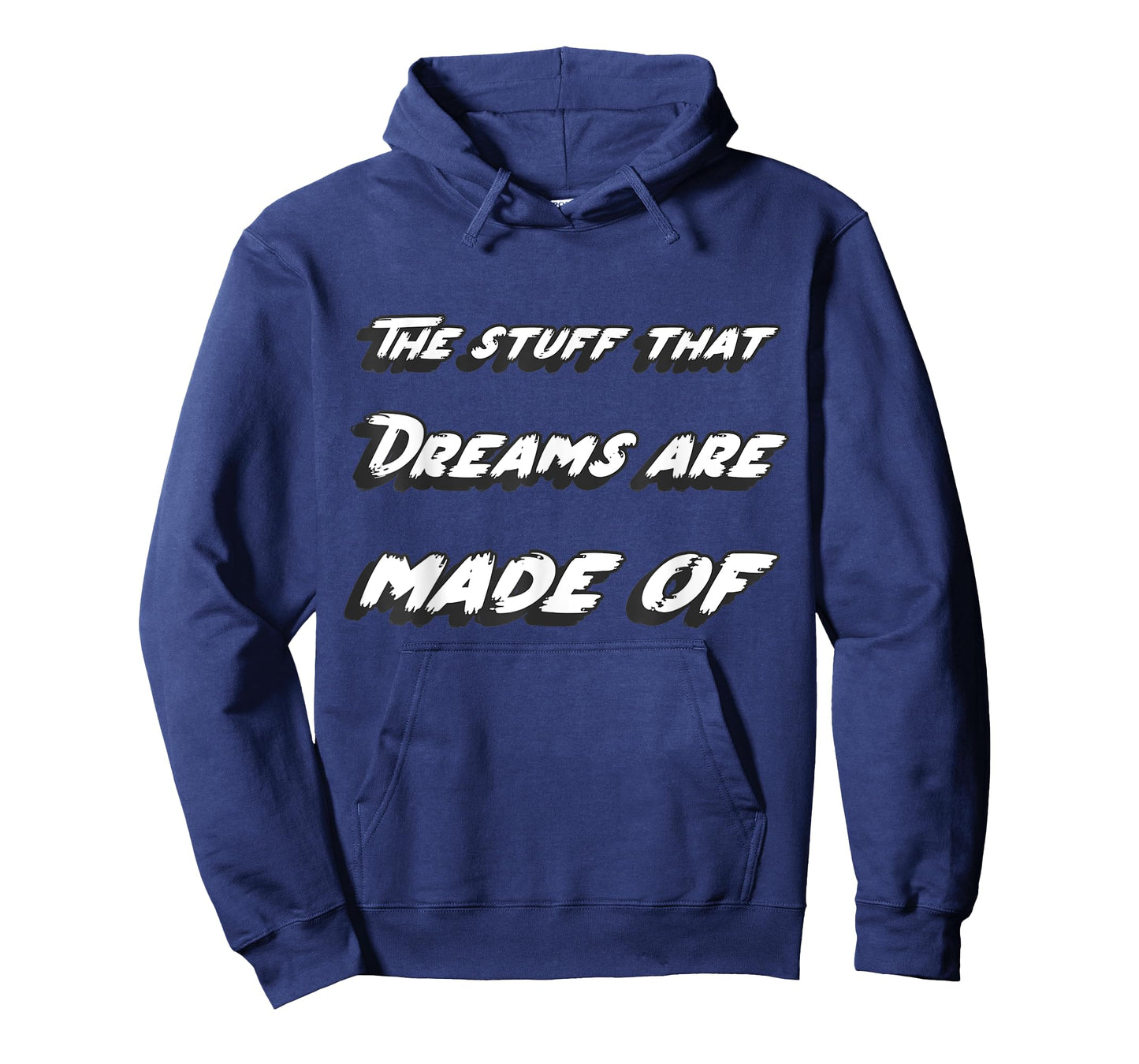 The stuff that dreams are made of T-Shirt