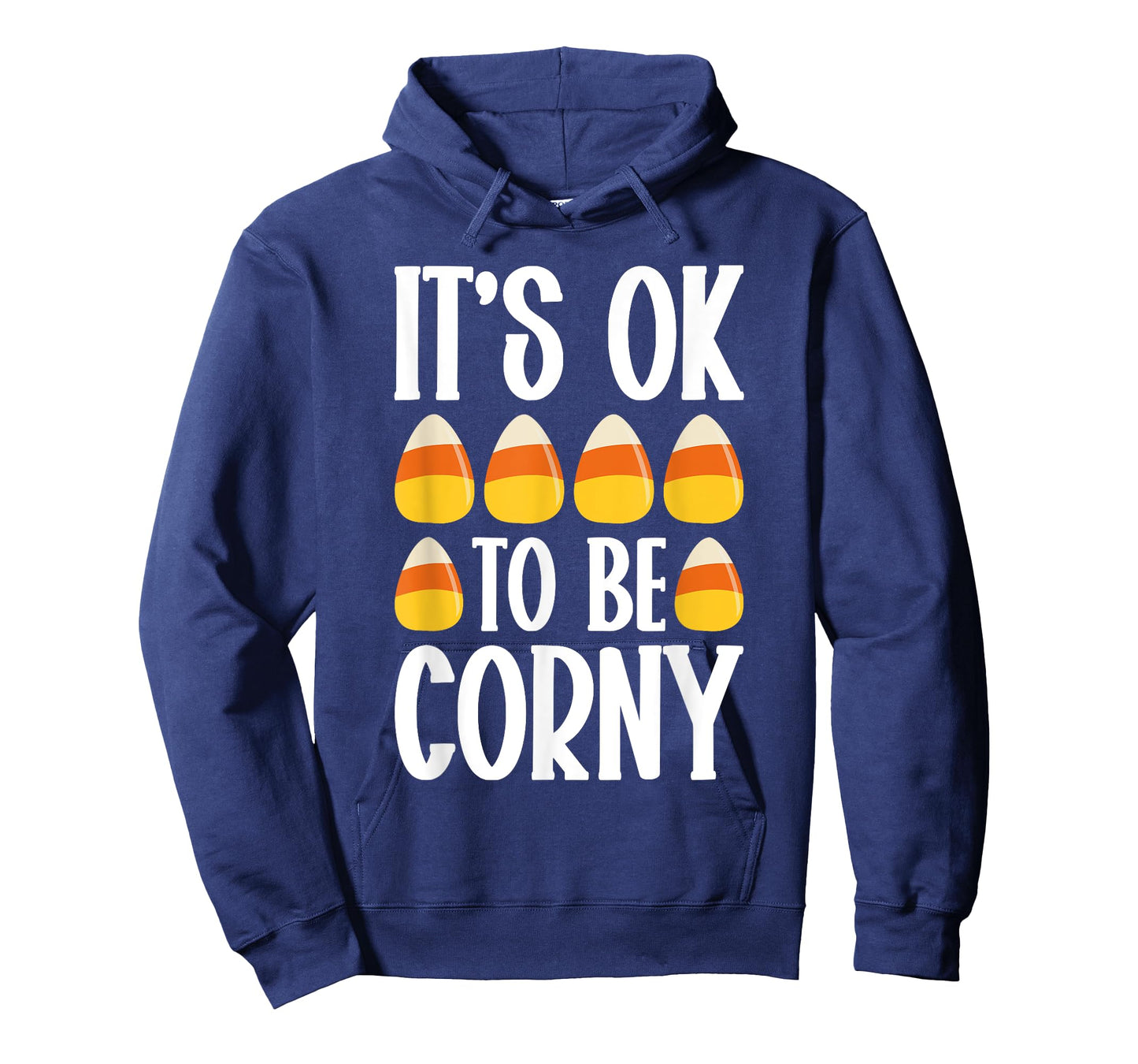 Itโs Ok To Be Corny Halloween Candy Corn Spooky Treats T-Shirt