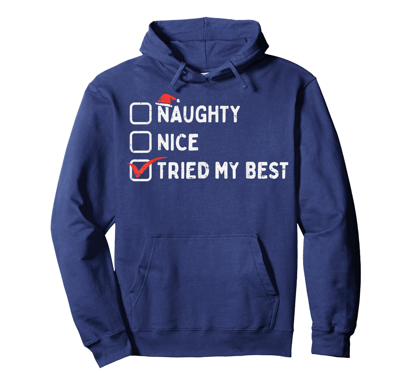 Naughty Nice Tried My Best Funny Christmas Xmas Pajamas PJ T-Shirt
