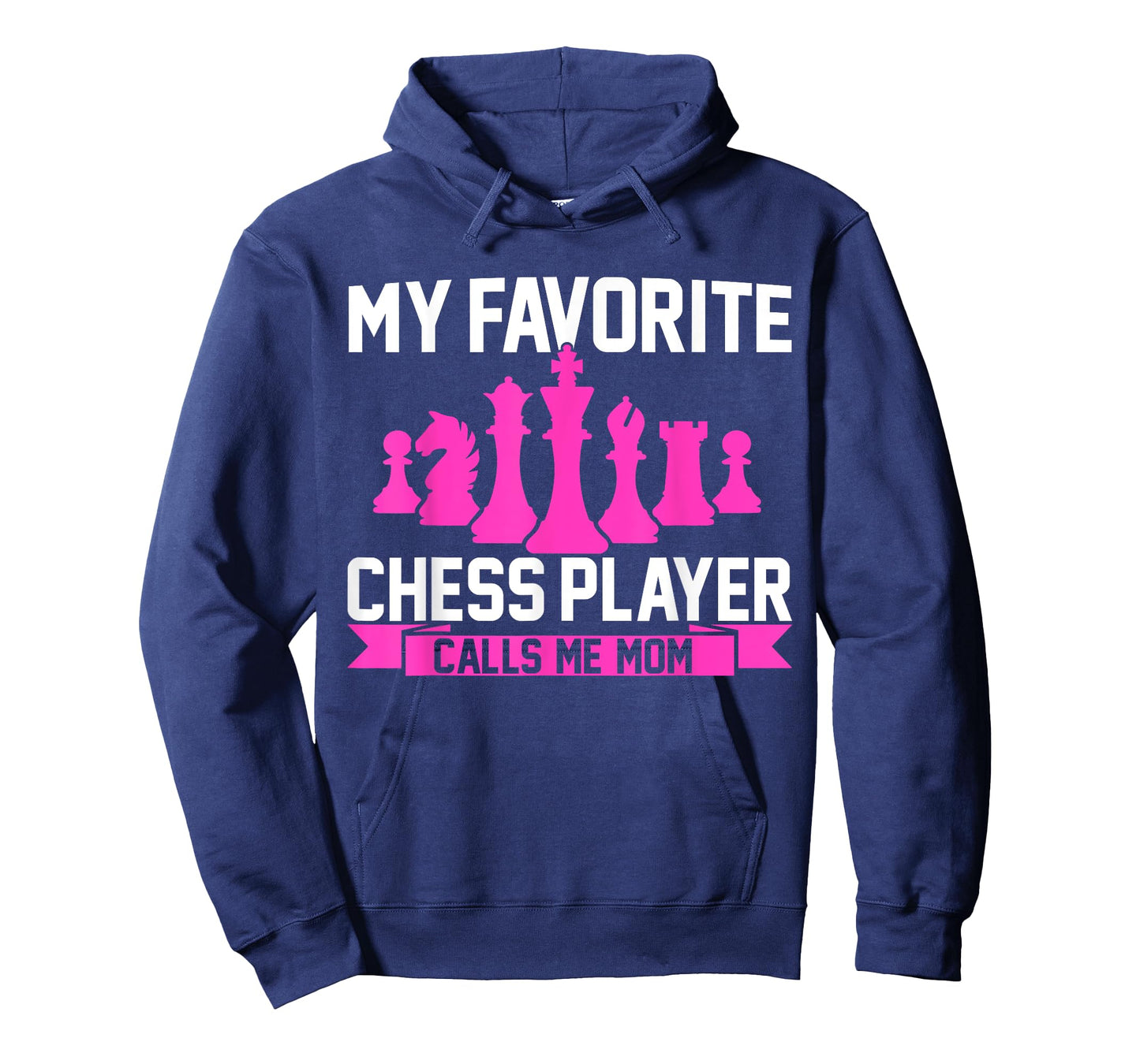 My Favorite Chess Player Calls Me Mom Chess T-Shirt