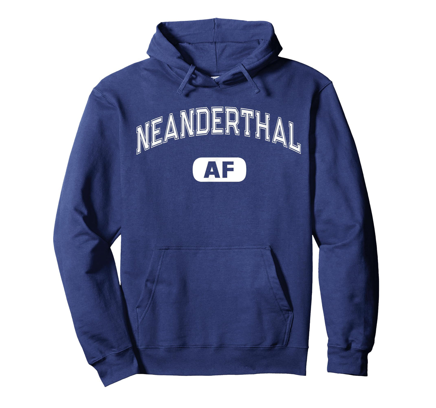 Funny NEANDERTHAL AF Funny Varsity Smart Thinking Sarcasm T-Shirt