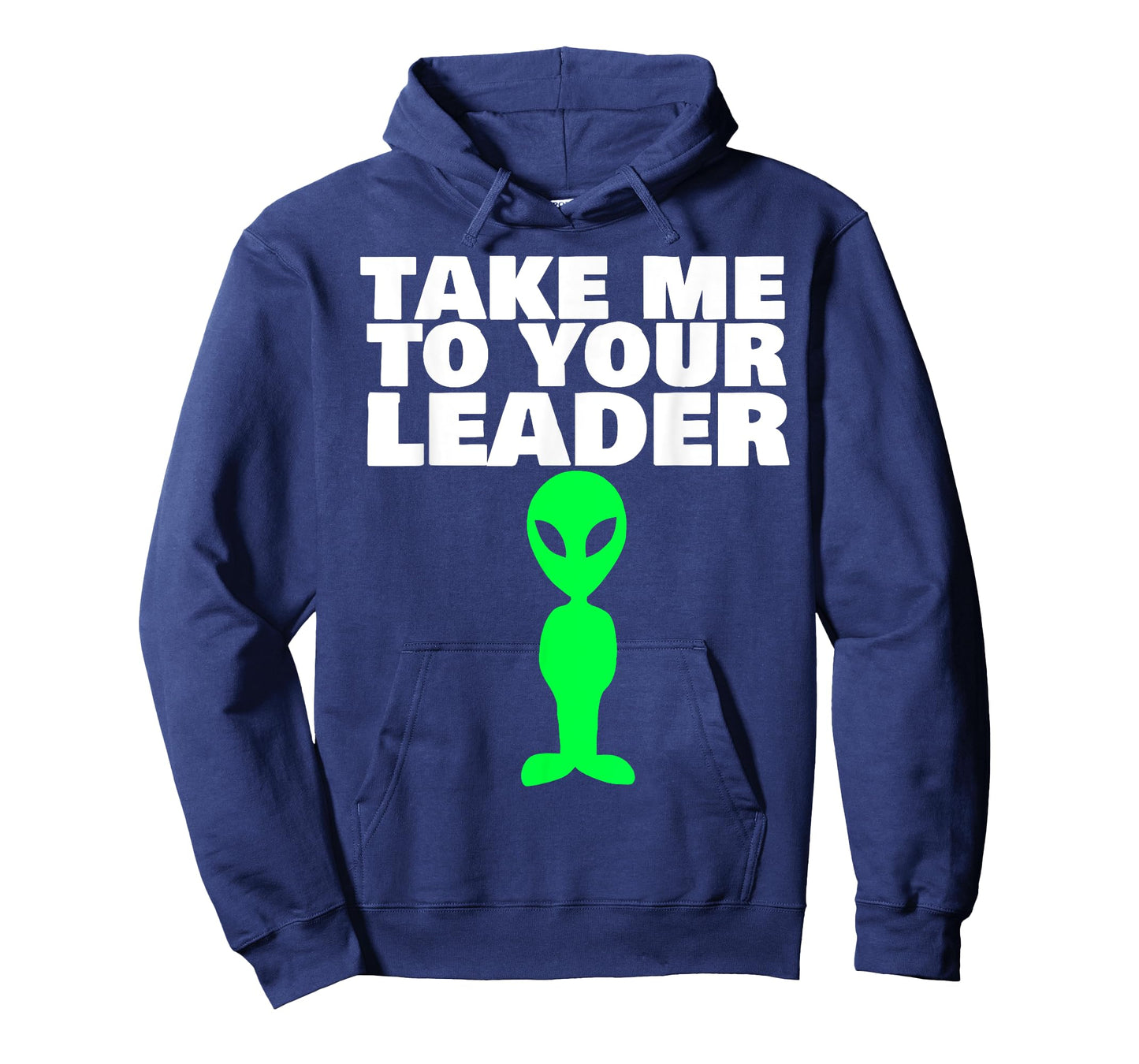 Take me to your leader T-Shirt