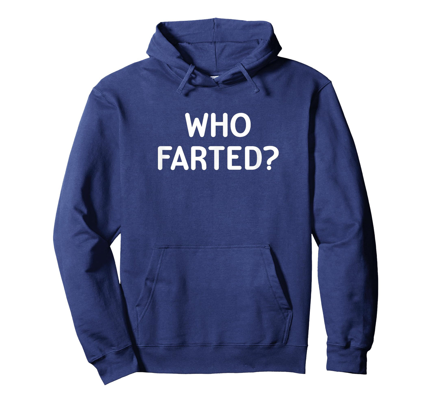 Sarcastic, Who Farted, Funny, Joke, Family T-Shirt