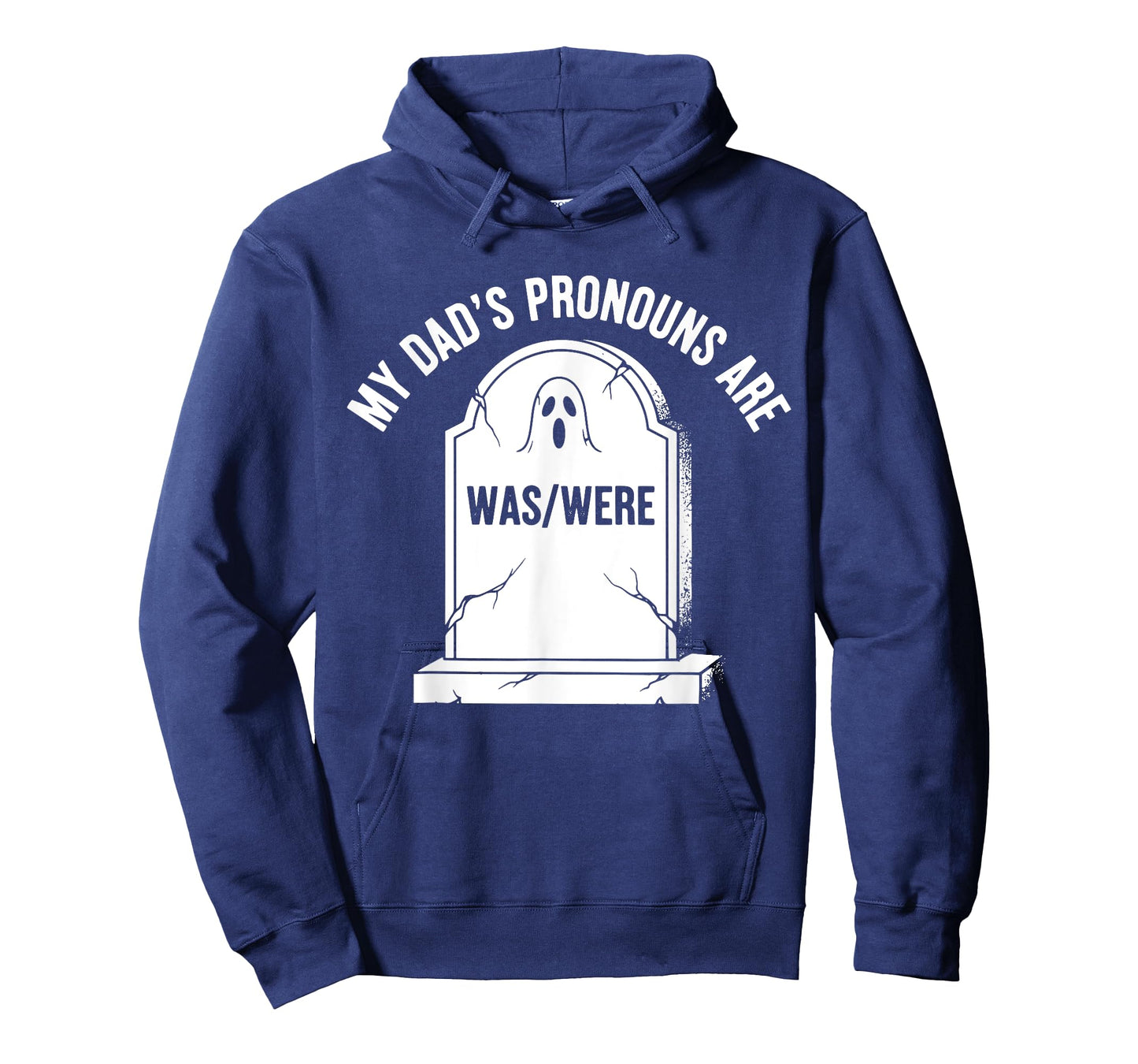 My Dad’s Pronouns Are Was Were Funny Halloween Dad Jokes T-Shirt