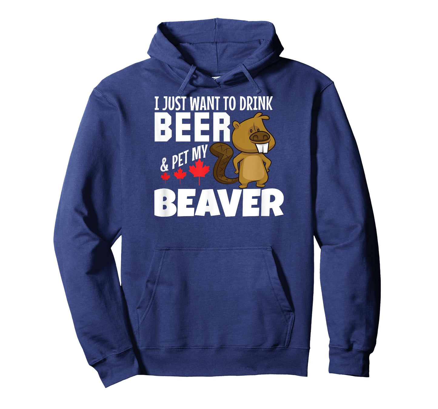 Drink Beer and Pet My Beaver Tshirt Funny Canadian Tee T-Shirt