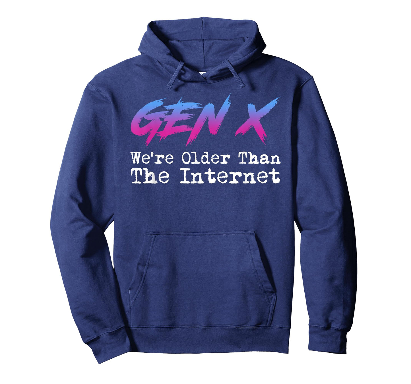 Gen X - We're Older Than The Internet T-Shirt