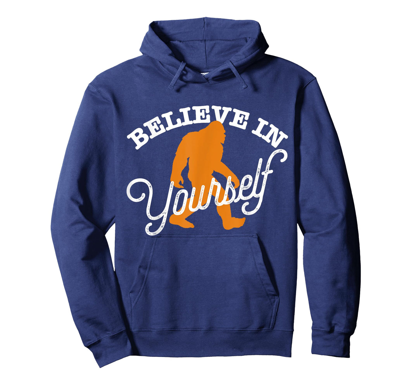 Believe In Yourself BIGFOOT SASQUATCH BELIEVE T-Shirt