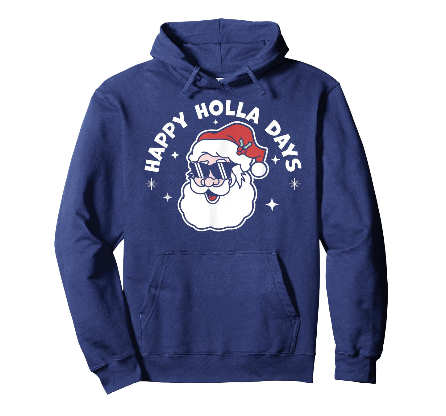 Happy Holla Days - Christmas Santa Claus - Ugly Christmas T-Shirt