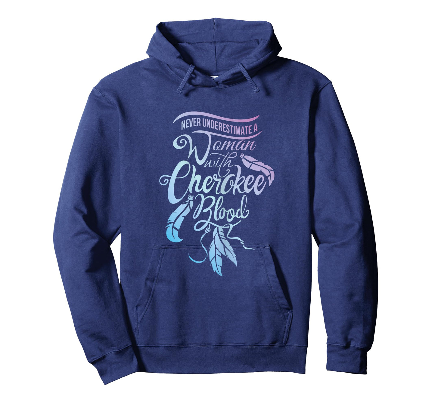 Womens Never Underestimate A Girl with Cherokee Blood Indian T-Shirt