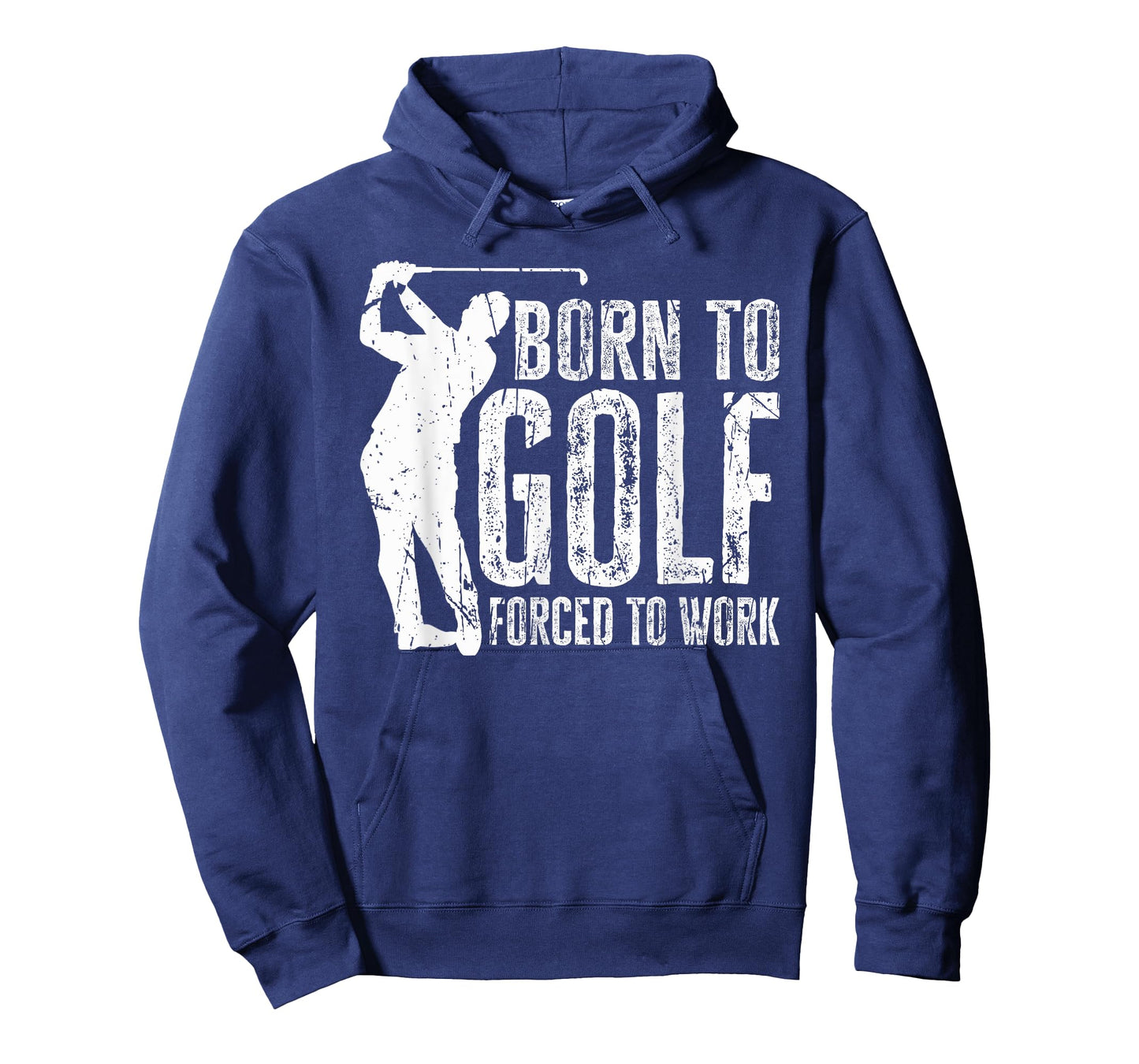 Born to Golf Forced to Work Funny Golfing Golf Player Driver T-Shirt