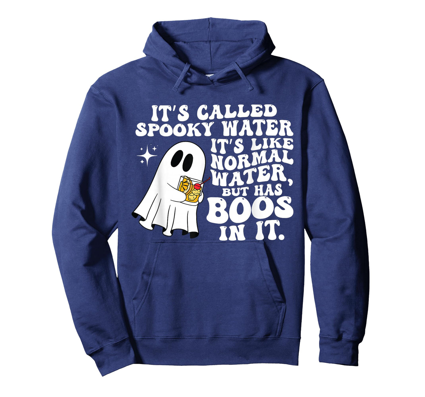 It's Called Spooky Water It's Like Normal Water But Has Boos T-Shirt